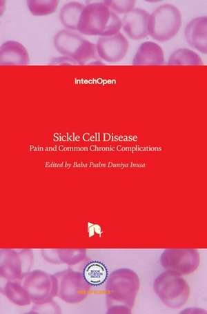 Sickle Cell Disease de Baba P. D. Inusa