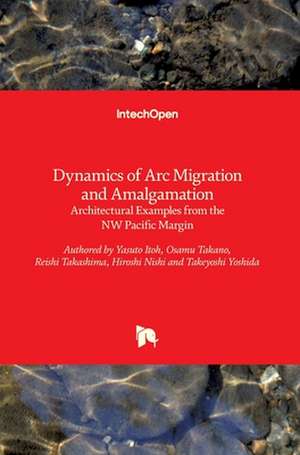 Dynamics of Arc Migration and Amalgamation de Yasuto Itoh