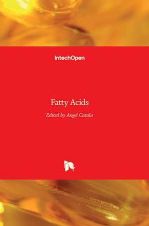 Fatty Acids de Angel Catala