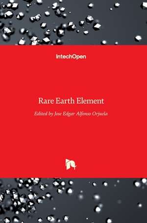 Rare Earth Element de Jose Edgar Alfonso Orjuela