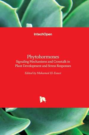 Phytohormones de Mohamed A. El-Esawi