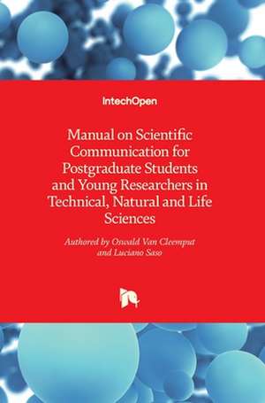 Manual on Scientific Communication for Postgraduate Students and Young Researchers in Technical, Natural and Life Sciences de Luciano Saso