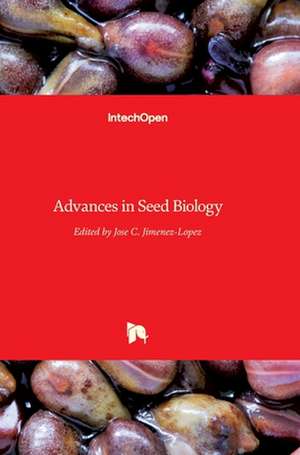 Advances inSeed Biology de Jose C. Jimenez-Lopez