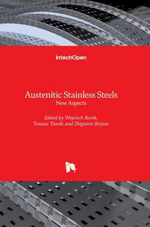 Austenitic Stainless Steels de Wojciech Borek