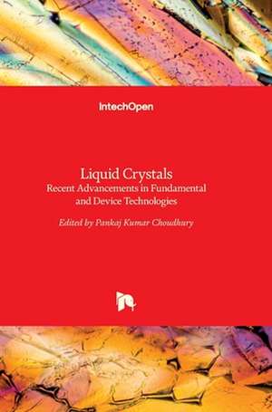 Liquid Crystals de Pankaj Kumar Choudhury