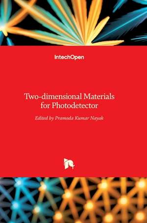 Two-dimensional Materials for Photodetector de Pramoda Kumar Nayak