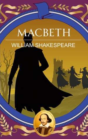 Macbeth de William Shakespeare