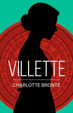 Villette de Charlotte Bronte