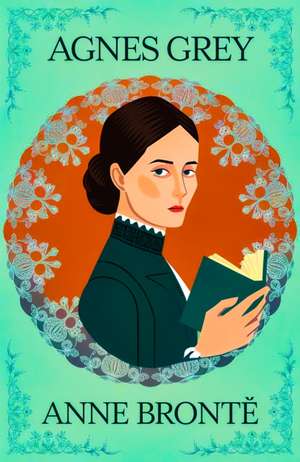 Agnes Grey de Anne Bronte