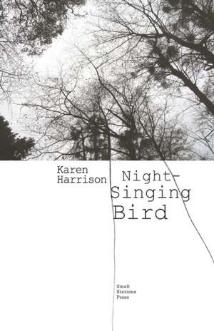 Night-Singing Bird de Karen Harrison