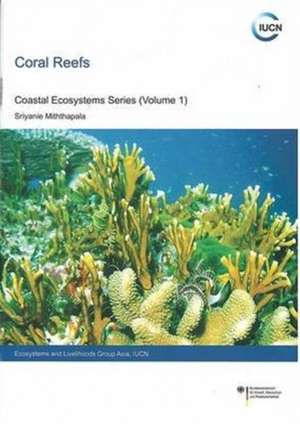 Coral Reefs de Sriyanie Miththapala