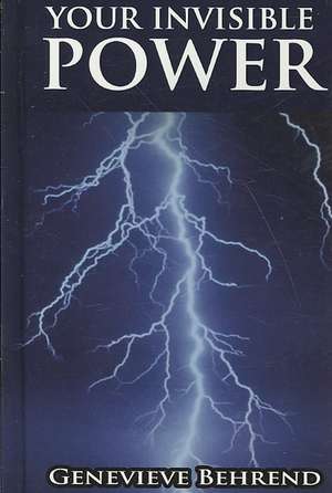 Your Invisible Power de Genevieve Behrend