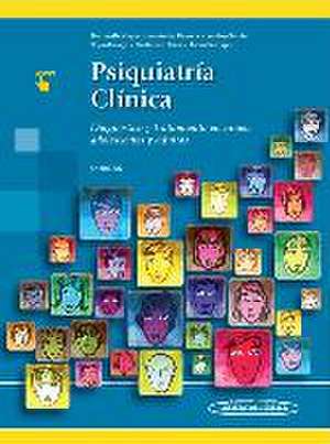 Psiquiatría clínica. Diagnóstico y tratamiento en niños, adolescentes y adultos