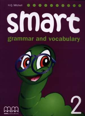 SMART 2 STUDENT´S BOOK de H. Q. Mitchell
