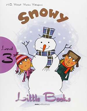Snowy 3 Book+CD de H. Q. Mitchell