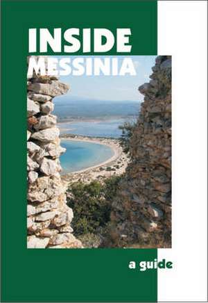 Inside Messinia: A Guide de Andrew Bostock