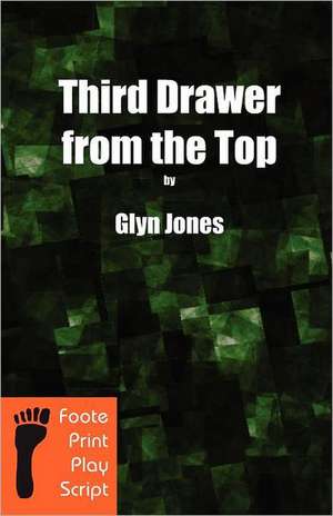 Third Drawer from the Top de Glyn Idris Jones