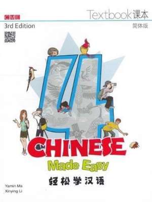 Chinese Made Easy 4 - textbook. Simplified characters version de Y Ma