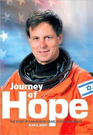 Journey of Hope de Alan D. Abbey