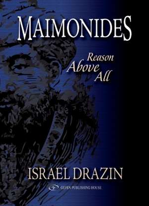 Maimonides de Israel Drazin