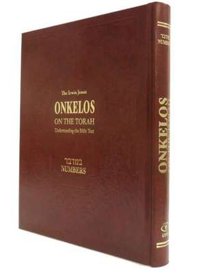 Onkelos on the Torah de Israel Drazin