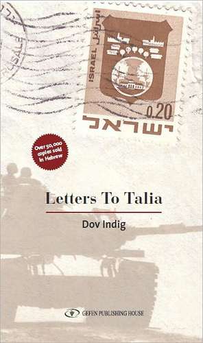 Letters to Talia de Dov Indig