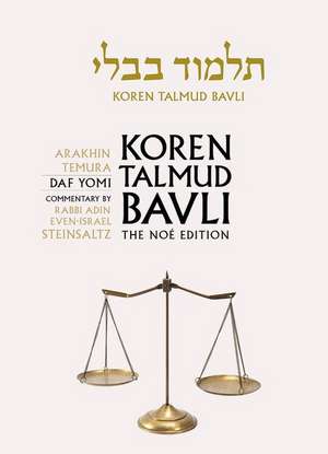 Koren Talmud Bavli Noe Edition, Vol 40: Arakhin, Temura, Hebrew/English, Daf Yomi B&w de Adin Steinsaltz