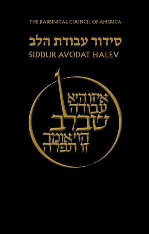 Siddur Avodat Halev de Rabbinical Council of America