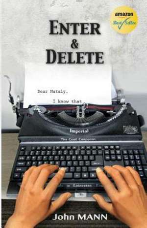 Enter & Delete de John Mann