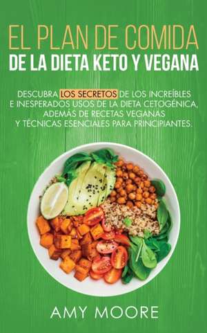 Plan de Comidas de la dieta keto vegana de Amy Moore