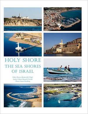 Holy Shore de Gideon "Chonla" Shmueli