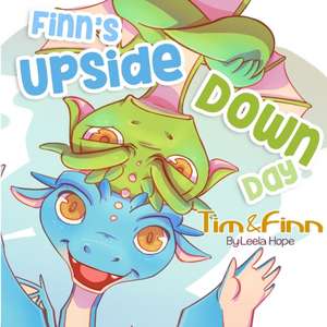 Finn's Upside-Down Day de Leela Hope