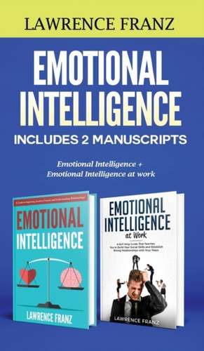 Emotional Intelligence de Lawrence Franz