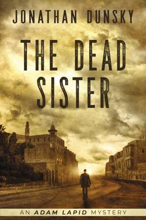 The Dead Sister de Jonathan Dunsky