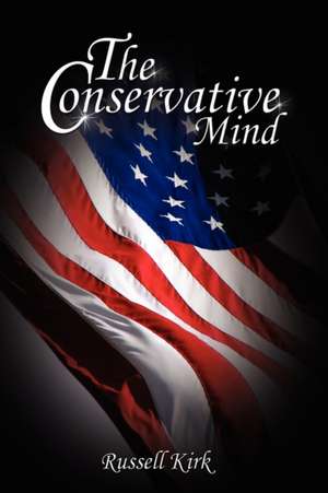 The Conservative Mind de Russell Kirk