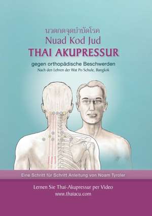 Thai-Akupressur de Noam Tyroler