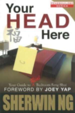 Your Head Here de Sherwin Ng