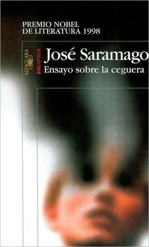 Ensayo Sobre la Ceguera de Jose Saramago