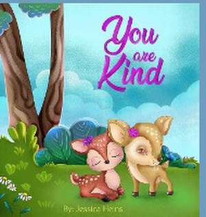 You Are Kind de Jessica Heins