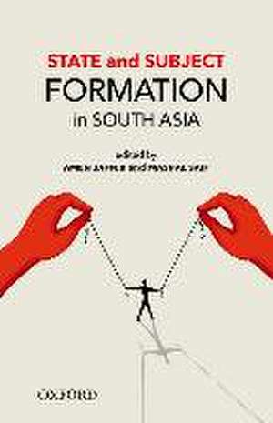 State and Subject Formation in South Asia de Amen Jaffer