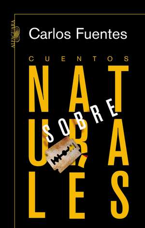 Cuentos sobrenaturales de Carlos Fuentes