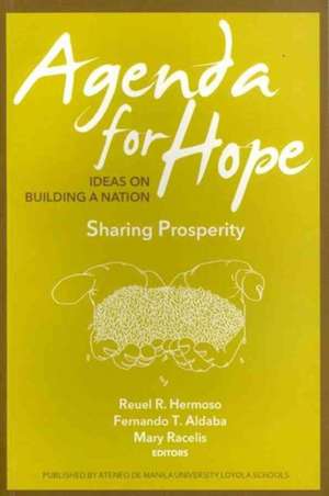 Sharing Prosperity. Edited by Reuel R. Hermoso, Fernando T. Aldaba, Mary Racelis de Reuel R. Hermoso