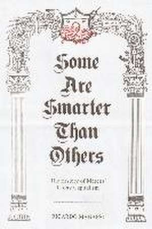 Some Are Smarter Than Others de Ricardo Manapat