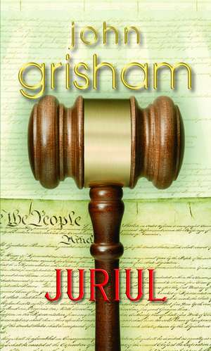 Juriul de John Grisham