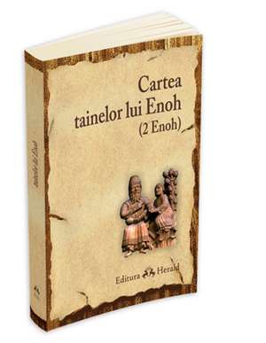 Cartea tainelor lui Enoh (2 Enoh) de Simion Voicu