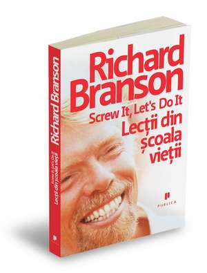 Screw it, let`s do it de Richard Branson