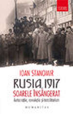 Rusia, 1917 de Ioan Stanomir