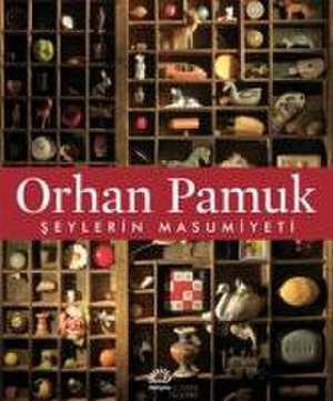 Seylerin Masumiyeti de Orhan Pamuk