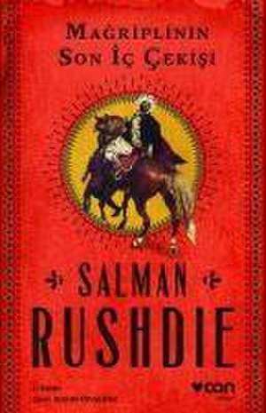 Magriplinin Son Ic Cekisi de Salman Rushdie