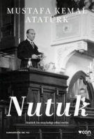 Nutuk de Mustafa Kemal Atatürk